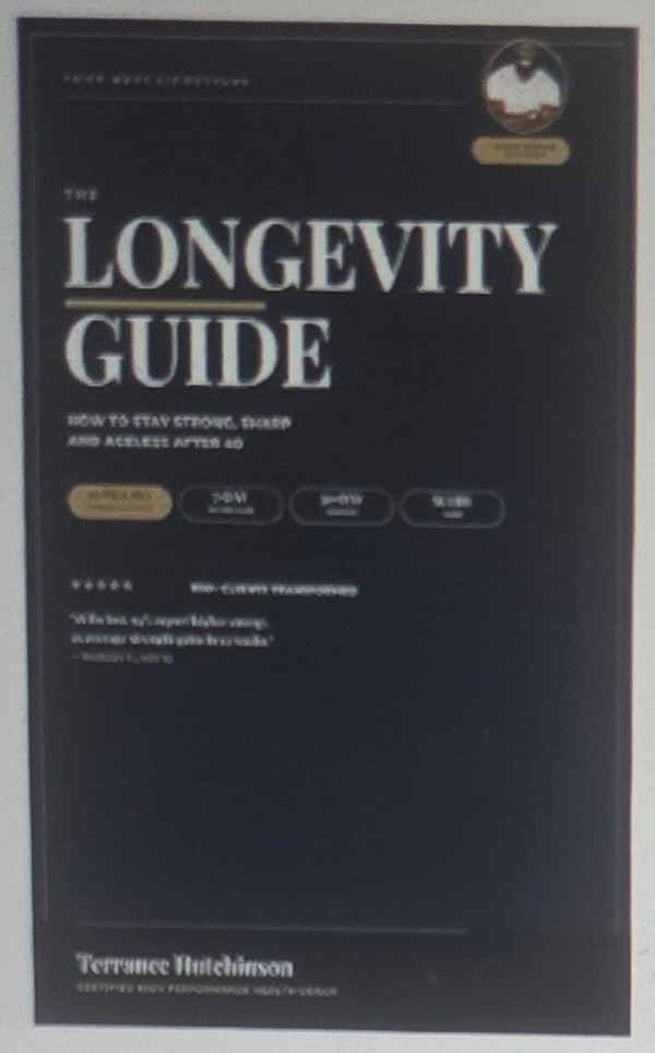 The Longevity Guide by Terrance Hutchinson